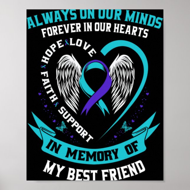 In Memory Of My Friend Suicide Awareness Prev  Poster (Front)