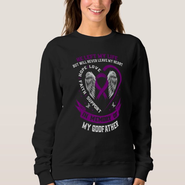 In Memory of my Godfather Alzheimers Awareness Mem Sweatshirt (Front)