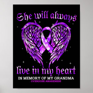 In Memory Of My Grandma Overdose Awareness Angel W Poster