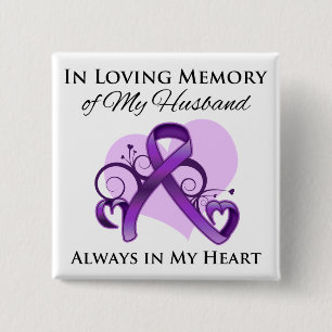 In Memory of My Husband - Pancreatic Cancer 15 Cm Square Badge