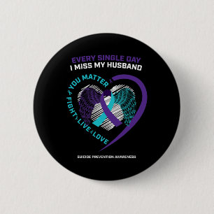 In Memory Of My Loving Husband Suicide Prevention 6 Cm Round Badge