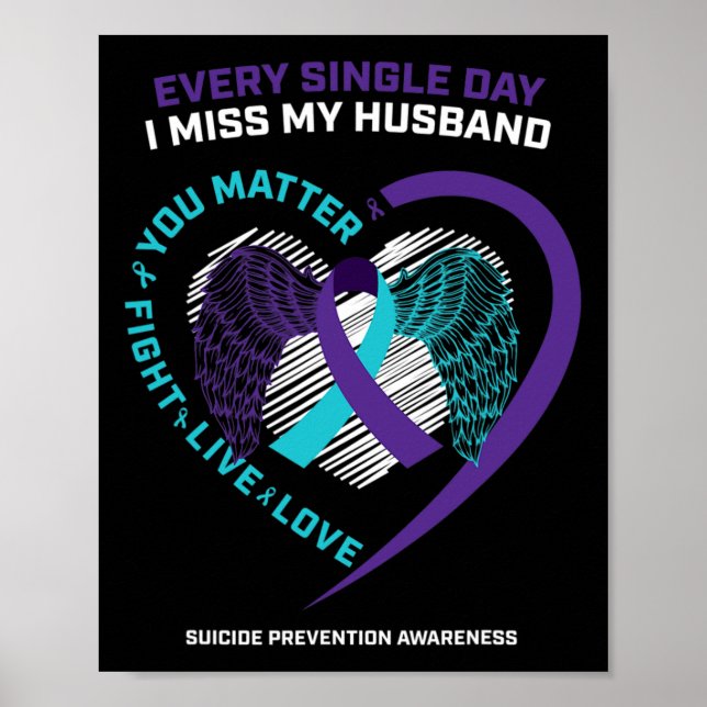 In Memory Of My Loving Husband Suicide Prevention  Poster (Front)
