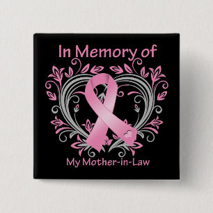 In Memory of My Mother-in-Law Breast Cancer Heart 15 Cm Square Badge