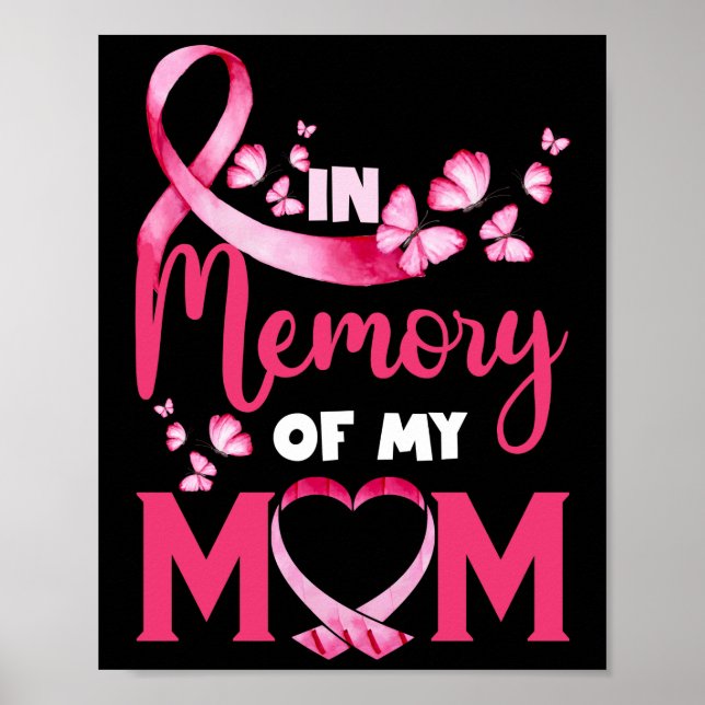 In Memory of My Mum Butterfly Breast Cancer Poster (Front)