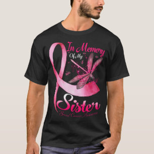 In Memory of My Sister Dragonfly Breast Cancer Awa T-Shirt