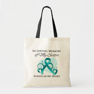 In Memory of My Sister - Ovarian Cancer Tote Bag
