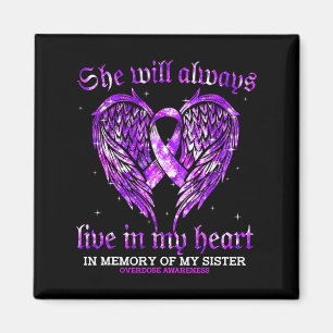 In Memory Of My Sister Overdose Awareness Angel Wi Magnet