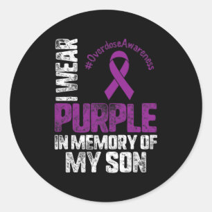In Memory Of My Son Overdose Awareness Month Ribbo Classic Round Sticker