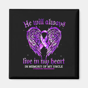 In Memory Of My Uncle Overdose Awareness Angel Win Magnet