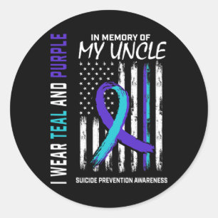 In Memory Of My Uncle Suicide Awareness Prevention Classic Round Sticker
