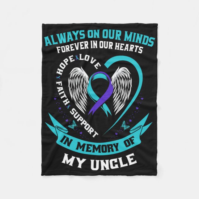 In Memory Of My Uncle Suicide Awareness Prevention Fleece Blanket (Front)