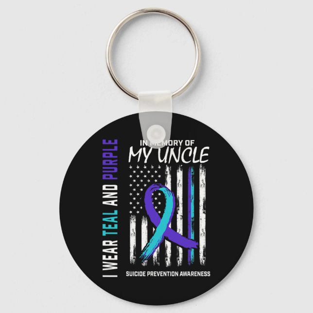 In Memory Of My Uncle Suicide Awareness Prevention Key Ring (Front)