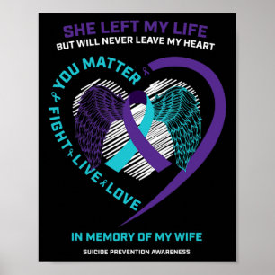 In Memory Of My Wife Suicide Prevention Awareness Poster