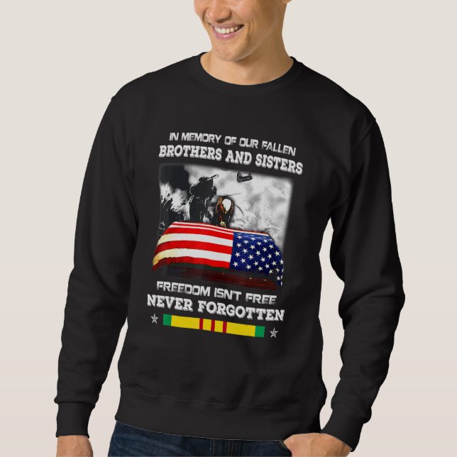 In Memory Of Our Fallen Brothers And Sisters Freed Sweatshirt (Front)