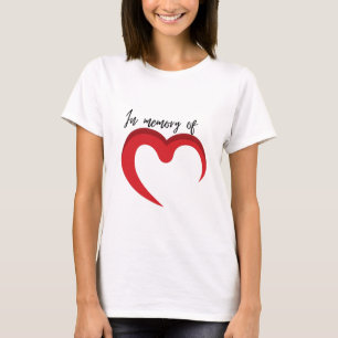 In memory of T-Shirt