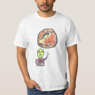 In Mirror We Trust  T-shirt