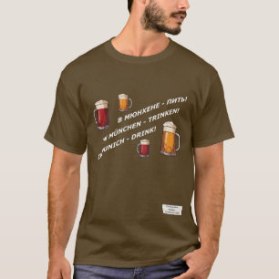 In Munich - Drink T-Shirt