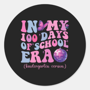 In My 100 Days Of School Era Kindergarten Teacher Classic Round Sticker
