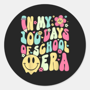 In My 100 Days Of School Era Teacher Kids 100 Days Classic Round Sticker