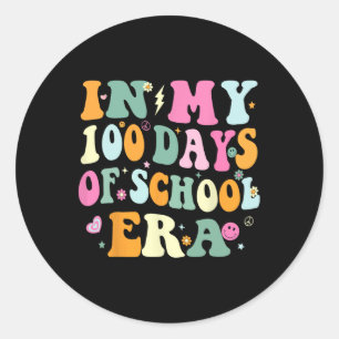 In My 100 Days Of School Era Teacher Kids 100 Days Classic Round Sticker