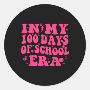 In My 100 Days Of School Era Teacher Kids 100 Days Classic Round Sticker