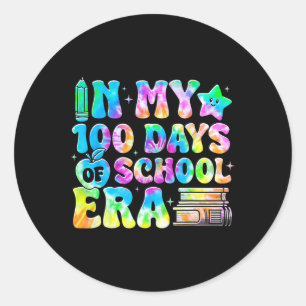 In My 100 Days Of School Era Tie Dye 100th Day Of Classic Round Sticker