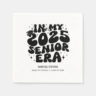 In My 2025 Senior Era Napkin