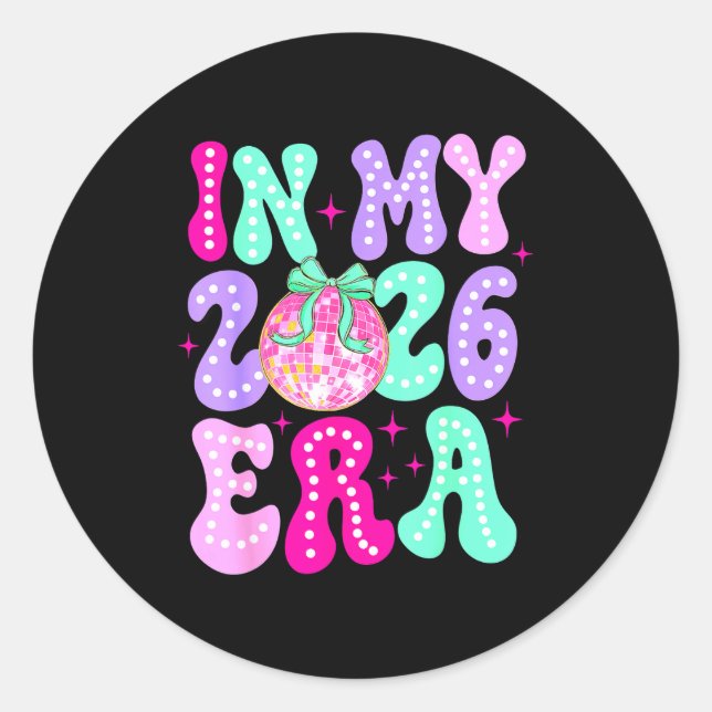 In My 2026 Era Happy New Year 2026 Party Girls Kid Classic Round Sticker (Front)