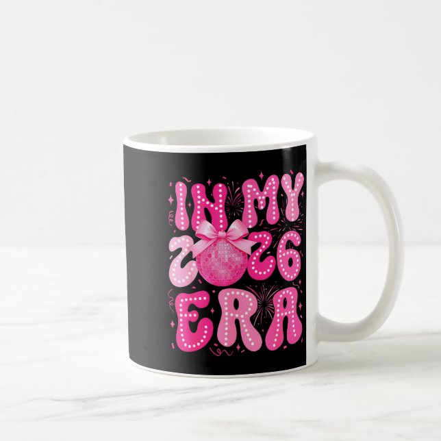In My 2026 Era Happy New Year 2026 Party Girls Kid Coffee Mug (Right)
