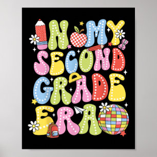 In My 2nd Second Grade Era Cute Teacher Kid Back T Poster