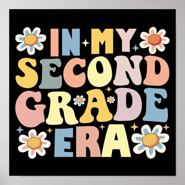 In My 2nd Second Grade Era Poster (Front)