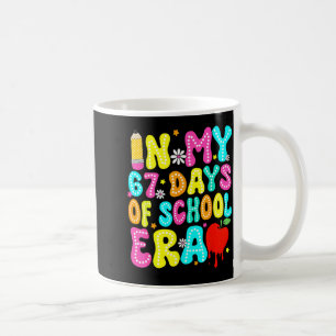 In My 67 Day Of School Era Kids Six Seven Meme 6 7 Coffee Mug