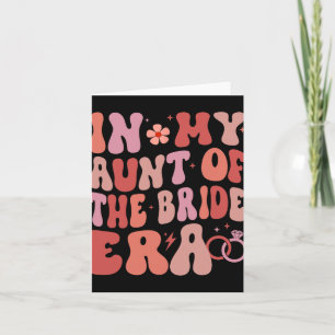 In My Aunt Of The Bride Era Groovy Wedding Day  Card