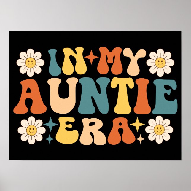 In My Auntie Era Groovy Poster (Front)
