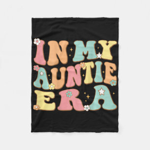 In My Auntie Era Groovy Retro For Aunt Christmas Fleece Blanket