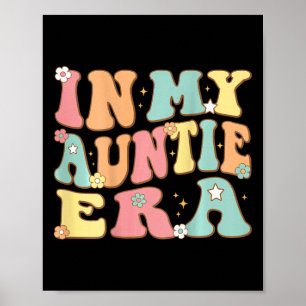 In My Auntie Era Groovy Retro For Aunt Christmas Poster
