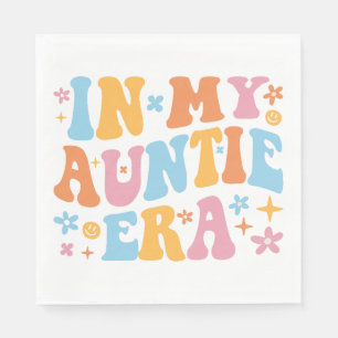 In My Auntie Era I Napkin