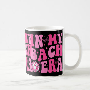 In My Bach Era Bridesmaid Bride Squad Disco Bachel Coffee Mug