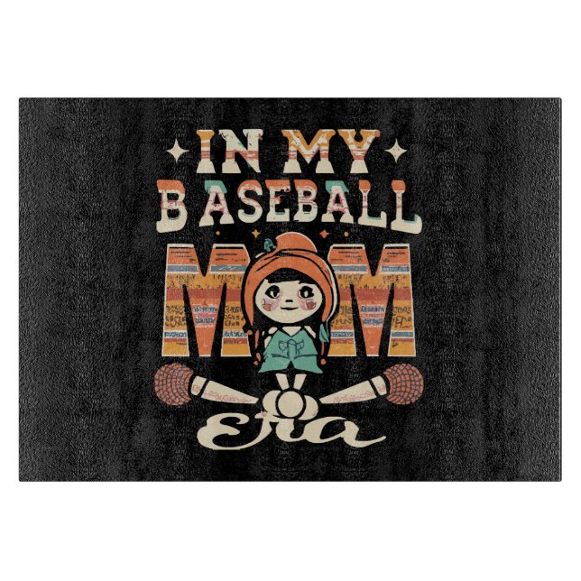 In My Baseball Mum Era Cutting Board (Front)