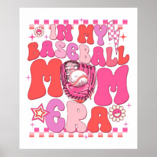 in my baseball mum era pink.png poster