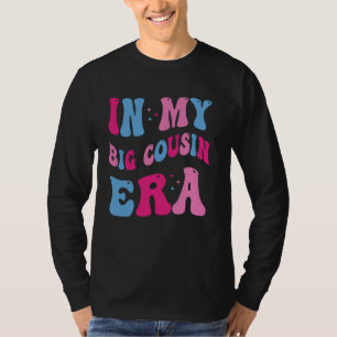 In My Big Cousin Era Funny Cool Cousin Toddler Kid T-Shirt