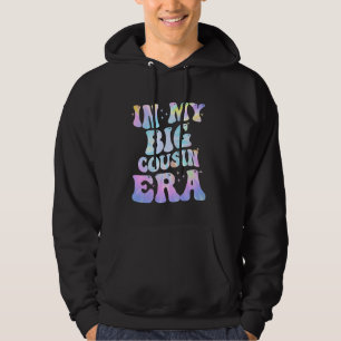 In My Big Cousin Era Funny Cousin Toddler Kid Hoodie