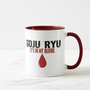 In My Blood GOJU RYU Mug