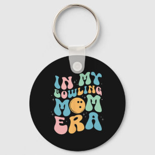 In My Bowling Mum Era Celebrating Mother's Day Key Ring