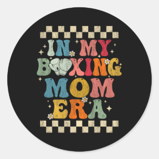 In My Boxing Mum Era Retro Groovy Boxing Gift Funn Classic Round Sticker