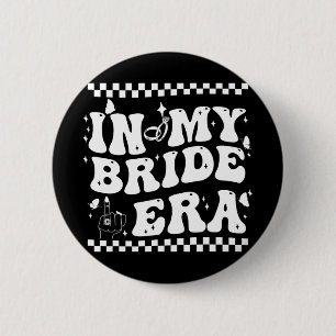 In My Bride Era Groovy Bride Bachelorette Party Br 6 Cm Round Badge