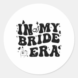 In My Bride Era Groovy Bride Bachelorette Party Br Classic Round Sticker