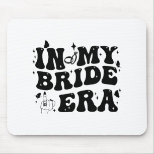 In My Bride Era Groovy Bride Bachelorette Party Br Mouse Pad