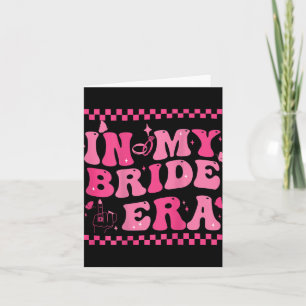 In My Bride Era Groovy Card