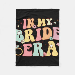 In My Bride Era Groovy Wedding Engagement Bachelor Fleece Blanket